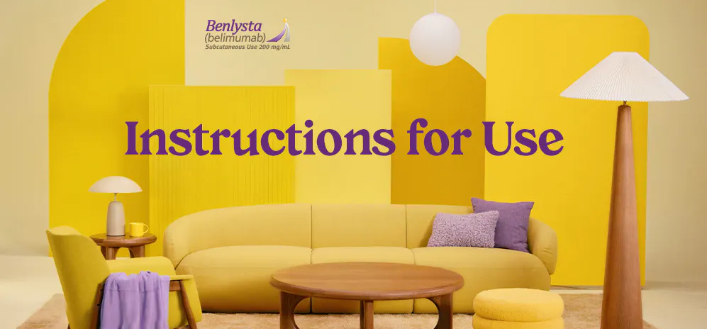Watch a video about how to use the BENLYSTA Autoinjector