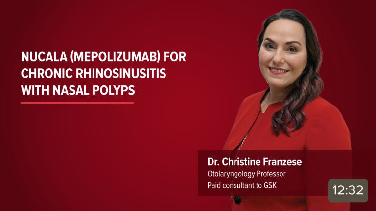 Video thumbnail: NUCALA (mepolizumab) for chronic rhinosinusitis with nasal polyps with Dr. Christine Franzese