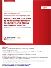 Epic: Adding SHINGRIX education to an after visit summary for patients who receive vaccination in office PDF image