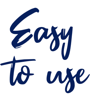 Easy to use Easy to use