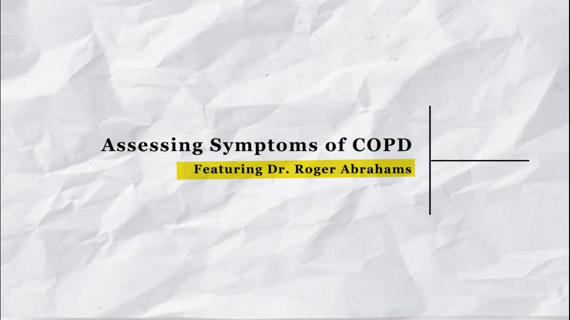 Assessing Symptoms of COPD Video Thumbnail
