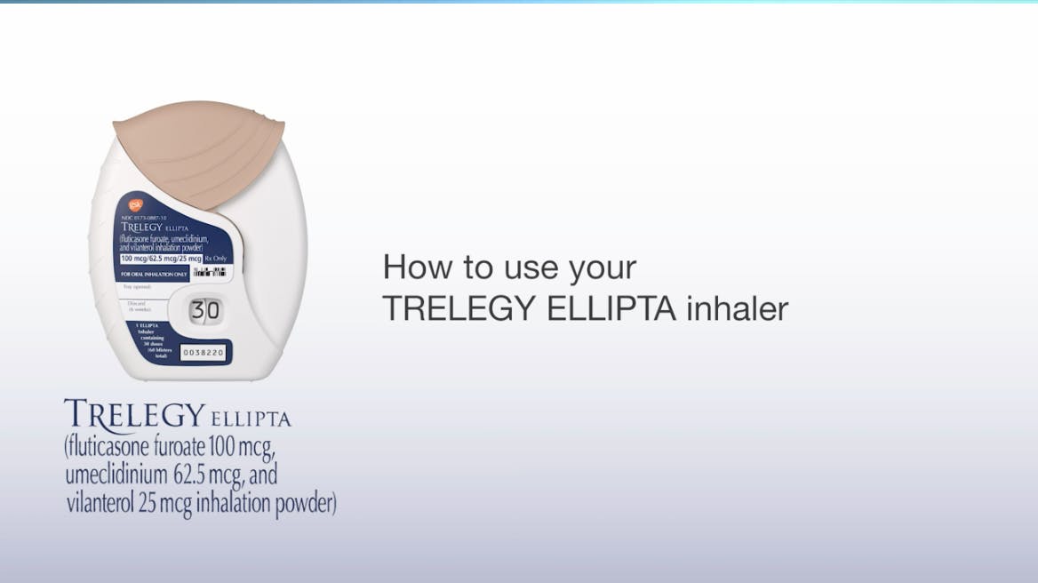 Video thumbnail: How to use the TRELEGY ELLIPTA inhaler