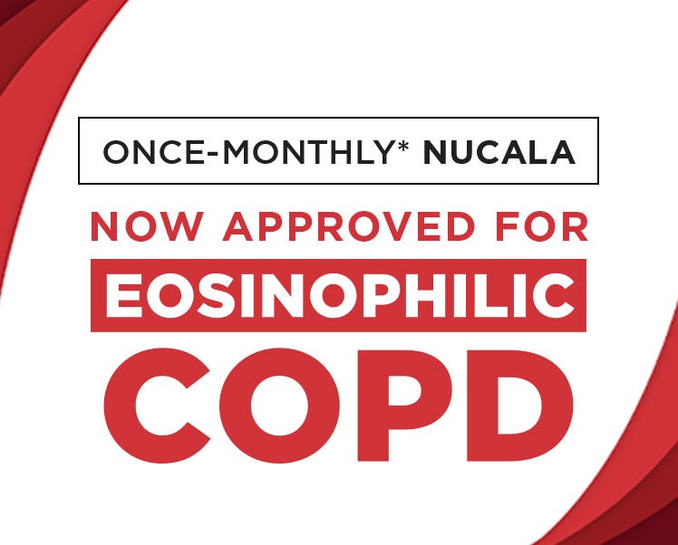 Once-monthly* NUCALA now approved for eosinophilic COPD