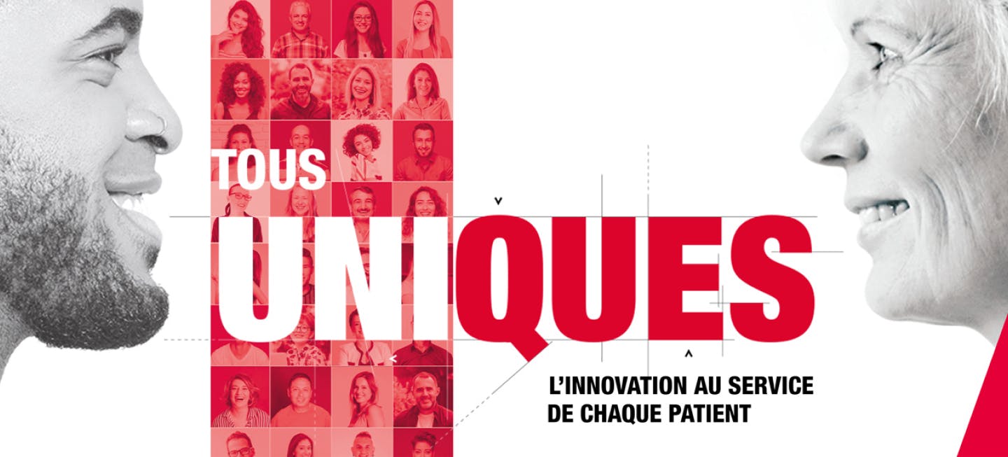 Tous Uniques - L'innovation au service de chaque patient