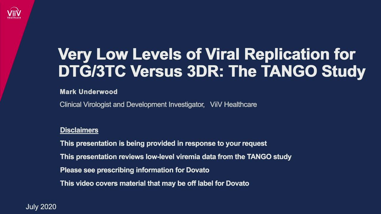 Very Low Levels of Viral Replication for DTG/3TC Versus 3DR: The TANGO Study