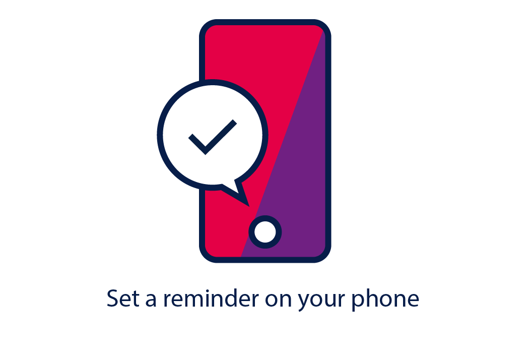Set a reminder on your phone