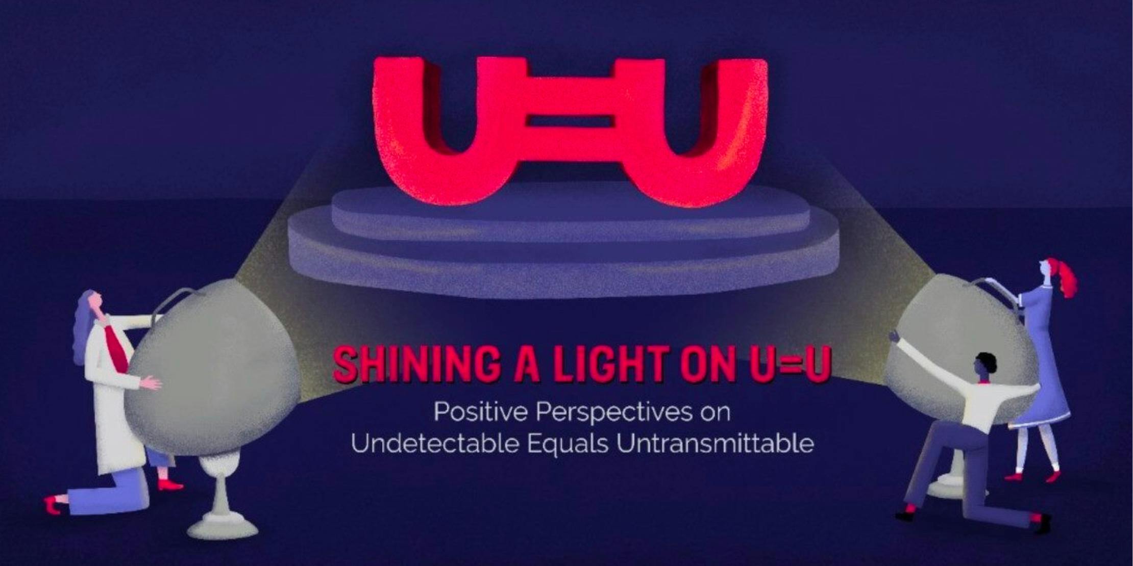 Animated image of cartoons shining a light on U=U letters