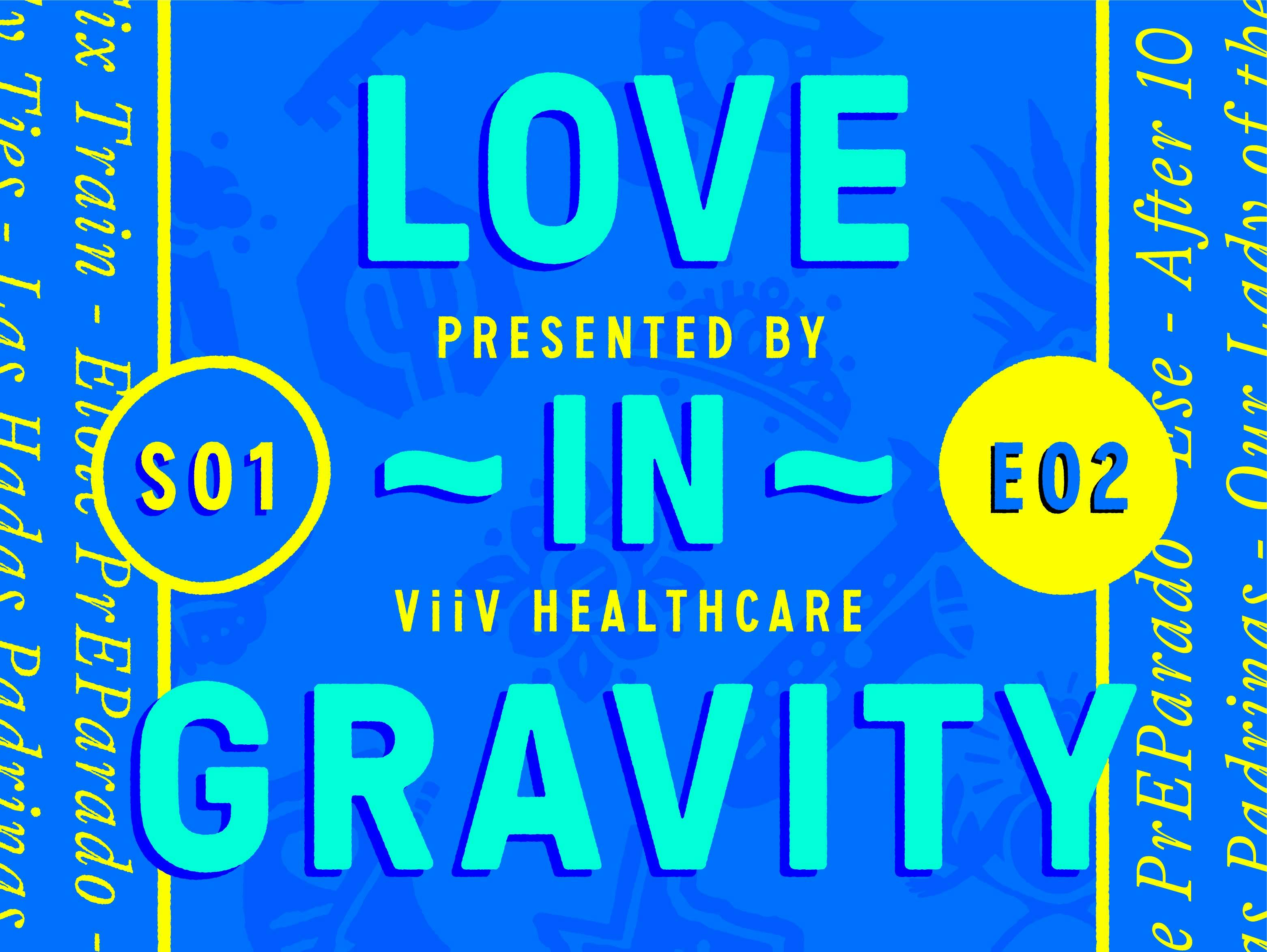 Love in gravity S02