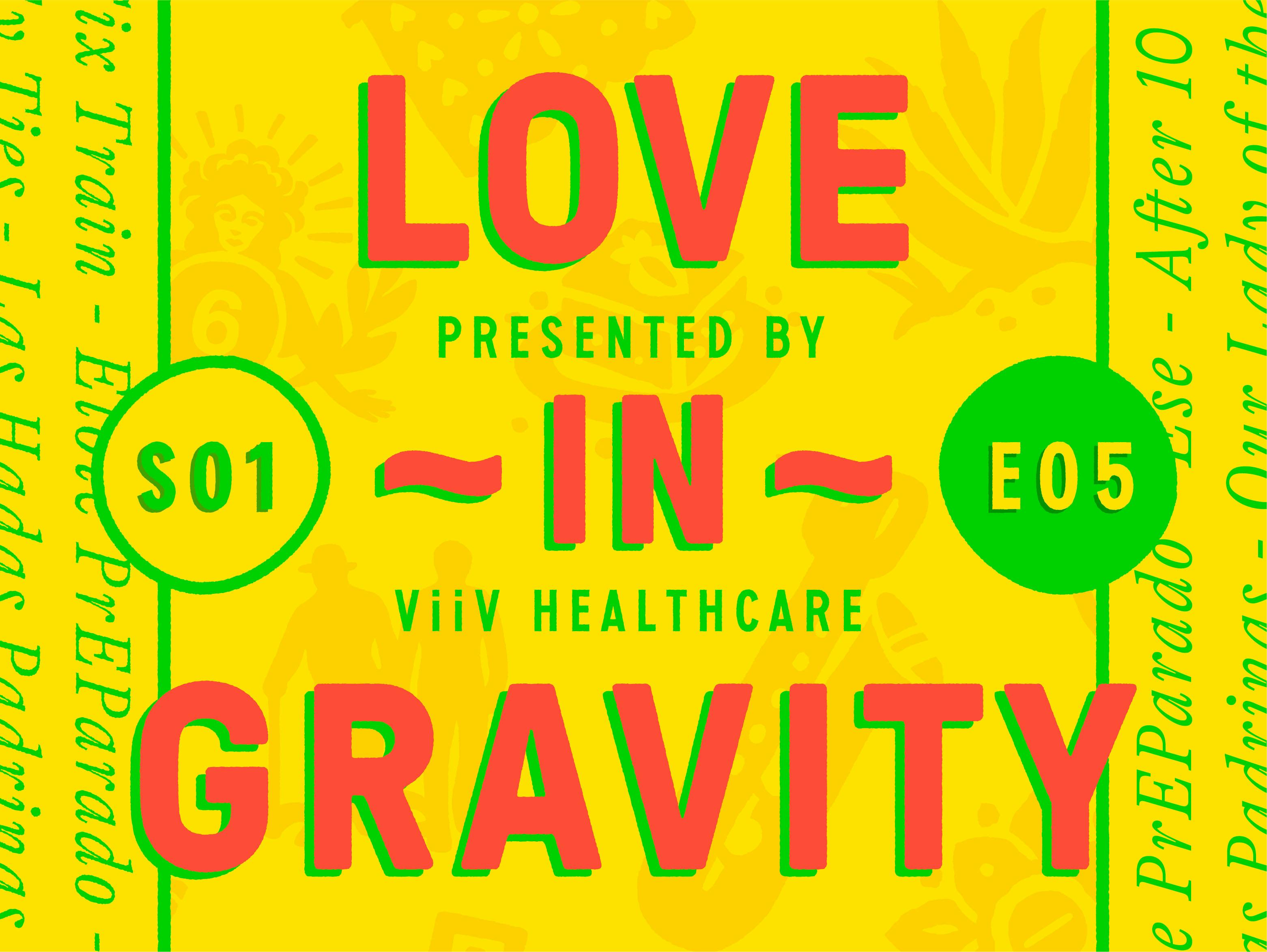 Love in gravity S05