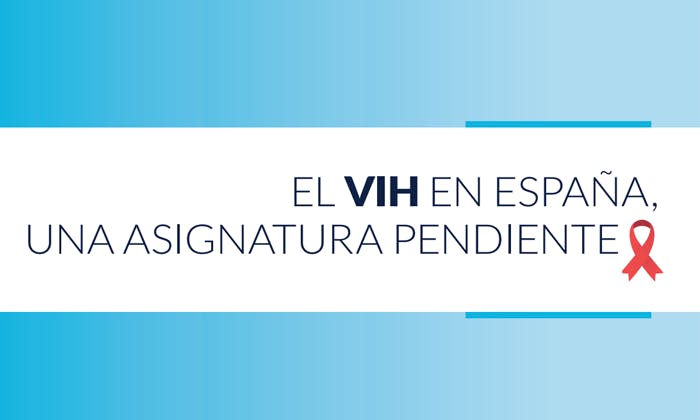 El VIH en España, una asignatura pendiente  
