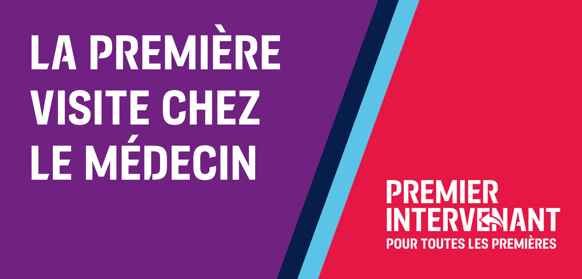 LA PREMIÈRE VISITE CHEZ LE MÉDECIN